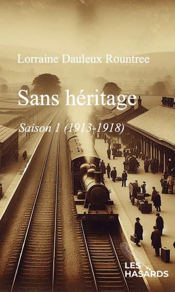 Picture of Sans héritage saison 1 (1913-1918)