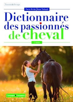 Picture of Dictionnaire des passionnés de cheval