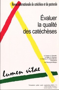 Picture of Evaluer la qualité de la catéchèse. Revue Lumen Vitae 2002/3