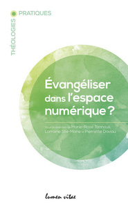 Picture of Evangéliser dans l'espace numérique ?