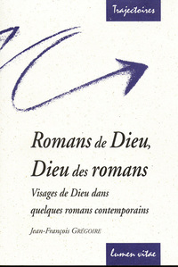 Picture of Romans de Dieu, Dieu des Romans