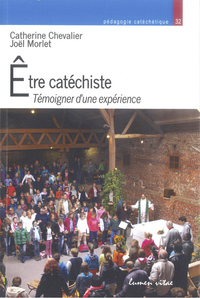 Picture of Être catéchiste - Témoigner d'une expérience