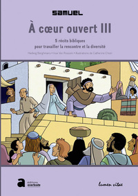 Picture of A coeur ouvert III (10-13 ans)