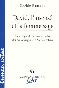 Picture of David, l'insensé et la femme sage
