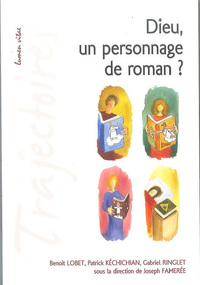 Picture of Dieu, un personnage de roman ?
