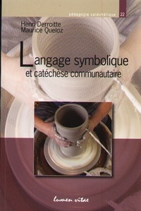 Picture of Langage symbolique et catéchèse communautaire