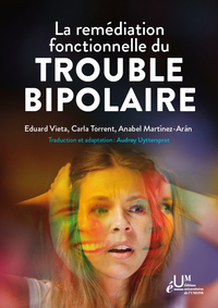 Picture of La remédiation fonctionnelle du trouble bipolaire