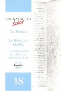 Picture of Connaitre la Bible - numéro 18 Le récit de Marc