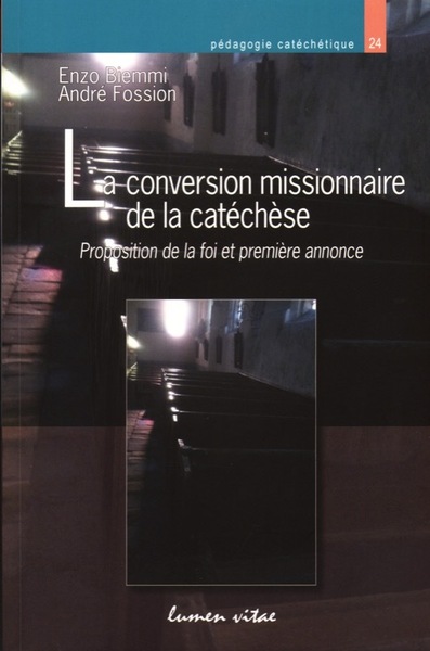 Picture of La conversion missionnaire de la catéchèse