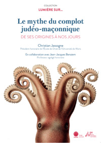 Image de Le mythe du complot judéo-maçonnique