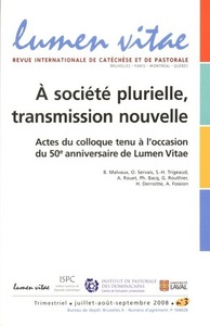 Picture of Lumen vitae 2008/3 A Société plurielle, transmission nouvelle