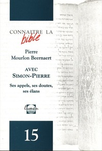 Picture of Avec Simon-Pierre, ses appels, ses doutes, ses élans