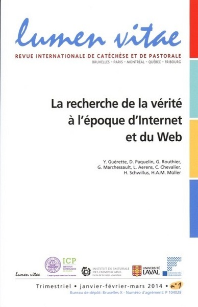 Picture of Lumen vitae - 2014 numéro 1 la recherche de la vérité à l'époque d'internet et du web