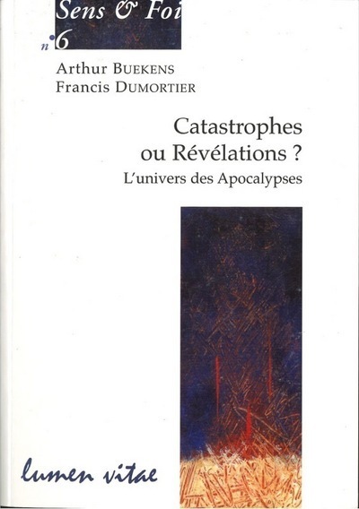 Picture of Catastrophes ou révélations ? L'univers des Apocalypses