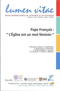 Picture of Lumen Vitae - 2014 numéro 3 Pape François : l'Eglise est un mot féminin