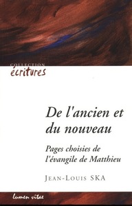 Picture of De l'ancien et du nouveau. Pages choisies de l'évangile de Matthieu