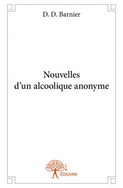 Image de Nouvelles d'un alcoolique anonyme