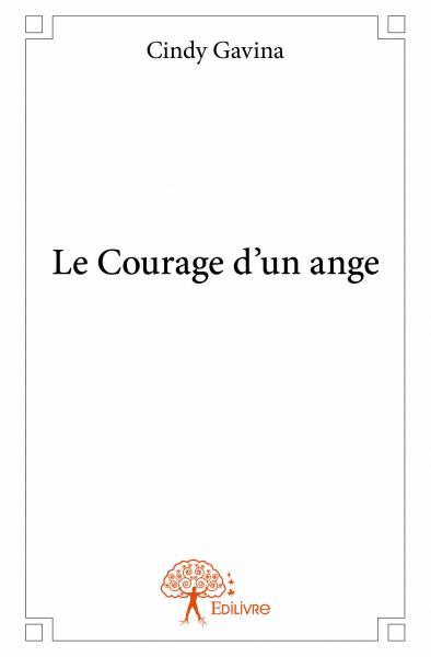 Image de Le courage d'un ange