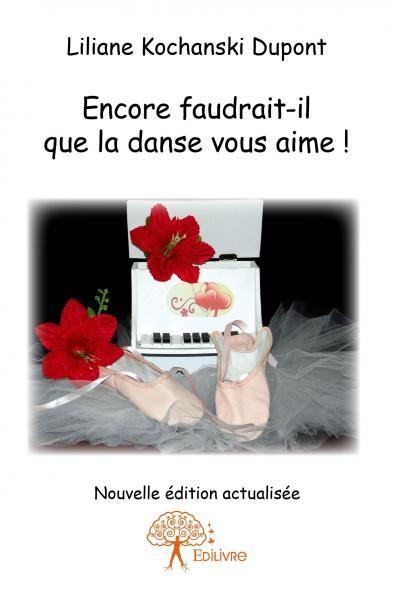 Image de Encore faudrait il que la danse vous aime !