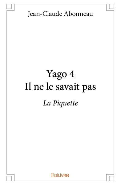 Picture of Yago 4 Il ne le savait pas