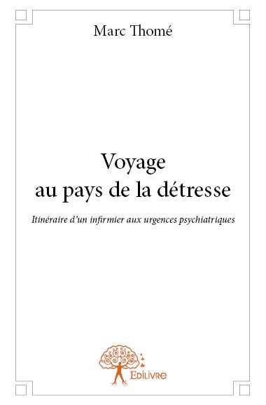 Image de Voyage au pays de la détresse