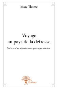 Image de Voyage au pays de la détresse