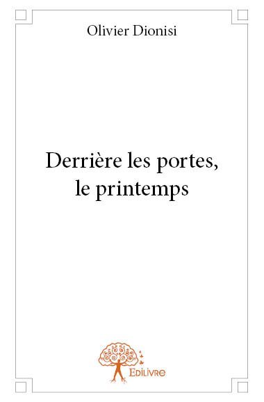 Image de Derrière les portes, le printemps