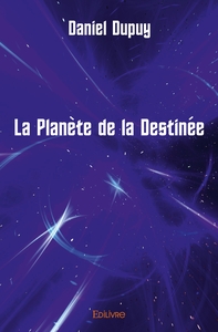 Image de La Planète de la Destinée