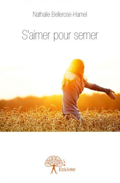 Image de S'aimer pour semer
