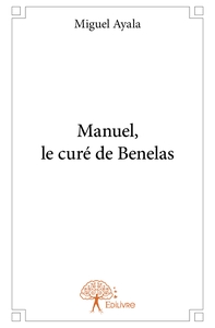 Image de Manuel, le curé de Benelas