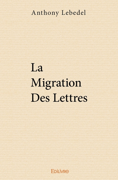 Picture of La migration des lettres