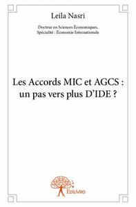 Image de Les accords mic et agcs : un pas vers plus d'ide ?