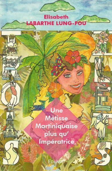 Image de Une métisse martiniquaise plus qu'impératrice