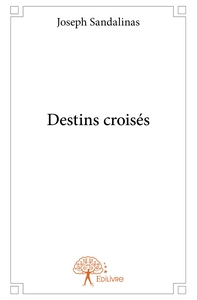 Picture of Destins croisés
