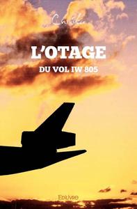 Image de L'otage du vol iw 805