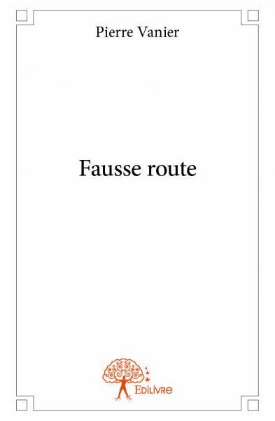 Image de Fausse route