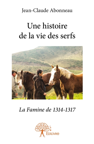 Image de Une histoire de la vie des serfs
