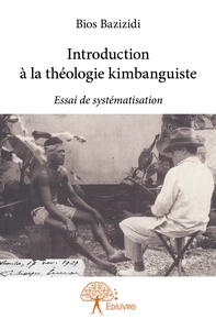 Picture of Introduction à la théologie kimbanguiste