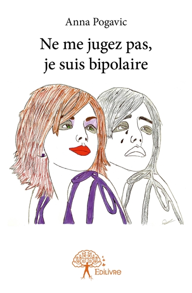 Picture of Ne me jugez pas, je suis bipolaire
