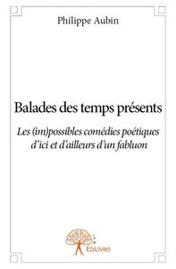 Picture of Balades des temps présents
