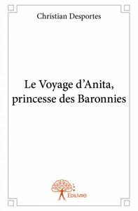 Image de Le voyage d'anita, princesse des baronnies