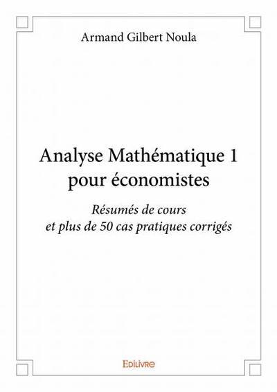 Image de Analyse mathématique 1 pour économistes