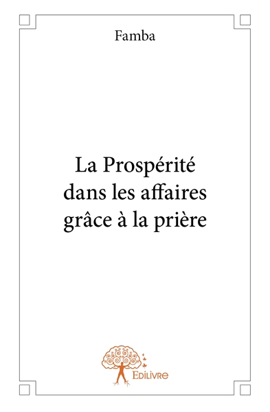 Picture of La Prospérité dans les affaires grâce à la prière