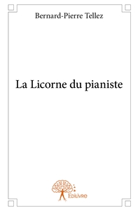 Image de La Licorne du pianiste