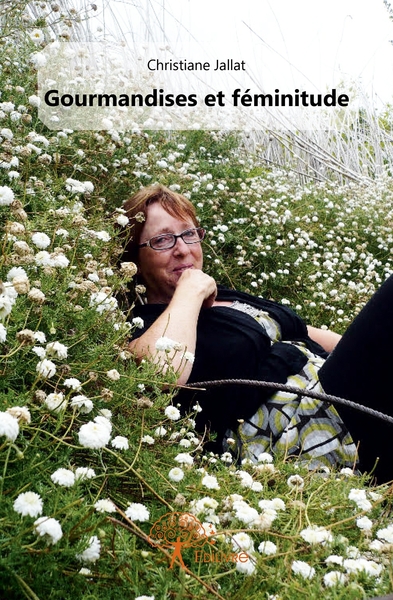 Image de Gourmandises et féminitude