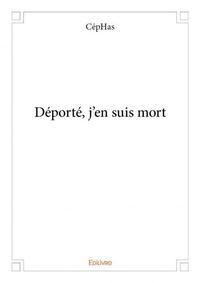 Image de Déporté, j'en suis mort