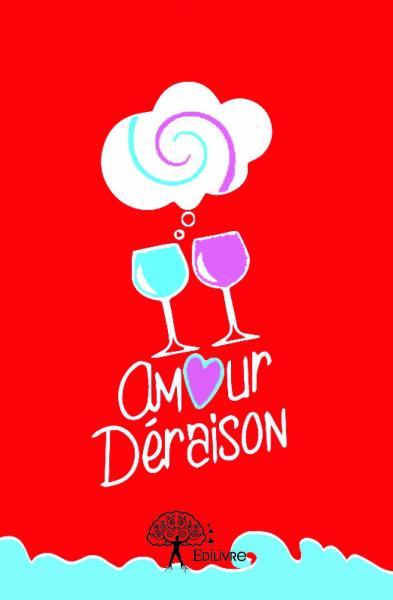 Image de Amour déraison