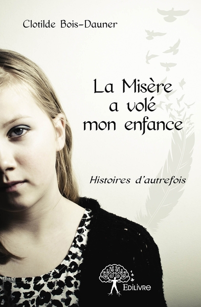 Picture of La Misère a volé mon enfance