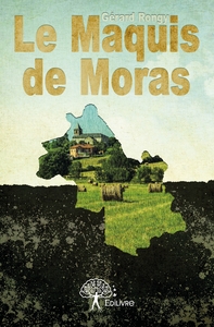 Image de Le Maquis de Moras