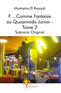 Picture of F... Comme Fantaisie ou Quasimodo Junior - Tome 2
